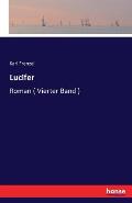 Lucifer: Roman ( Vierter Band )