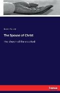 The Spouse of Christ: The church of the crucified
