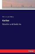 Karline: Novellen und Gedichte