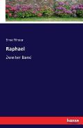 Raphael: Zweiter Band