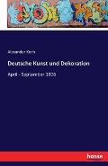 Deutsche Kunst und Dekoration: April - September 1906