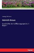 Heinrich Braun: Geschichte der Aufkl?rungsepoche in Bayern