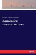 Avesta grammar: In comparison with Sanskrit