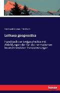 Lethaea geognostica: Handbuch der Erdgeschichte mit Abbildungen der f?r die Formationen bezeichnendsten Versteinerungen