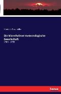 Die Mannheimer meteorologische Gesellschaft: 1780 - 1795