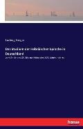 Das Studium der Hebr?ischen Sprache in Deutschland: vom Ende des XV. bis zur Mitte des XVI. Jahrhunderts
