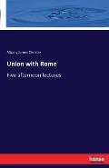 Union with Rome: Five afternoon lectures