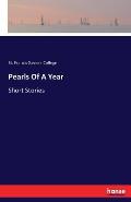 Pearls Of A Year: Short Stories