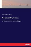 Albert von Thurneisen: Ein Trauerspiel in f?nf Aufz?gen