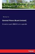 General Prisons Board (Ireland): Eleventh report, 1888-89, with appendix