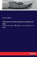 The Precious Pearl of Hope in the Mercy of God: Answers to Certain Difficulties which are a Hindrance to Hope