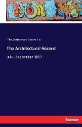 The Architectural Record: July - September 1897