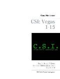 Csi: Vegas Staffel 1 - 15: Das Buch zur TV-Serie CSI: Den T?tern auf der Spur
