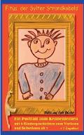 Fitus, der Sylter Strandkobold - Ein Portrait zum Kennenlernen: mit 6 lustige Kindergeschichten zum Vorlesen und Selbstlesen ab 7 + 2 Zugaben!