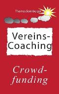 Vereins-Coaching: Crowdfunding, Kunden- und Mitarbeiterbindung