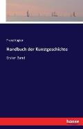 Handbuch der Kunstgeschichte: Erster Band