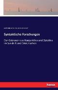 Syntaktische Forschungen: Der Gebrauch des Konjunktivs und Optativs im Sanskrit und Griechischen