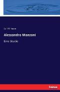 Alessandro Manzoni: Eine Studie