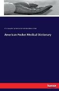 American Pocket Medical Dictionary