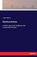 Quintus Ennius: Einleitung in das Studium der r?mischen Poesie