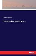 The school of Shakespeare