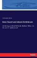 Hans Clauert und Johann Sch?nbrunn: ein Beitrag zur Geschichte des Berliner Witzes im 16. und 17. Jahrhundert