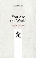 You Are the World: Pearls of Love