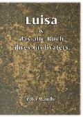 Luisa und das alte Buch ihres Gro?vaters: Schule der Wahrnehmung