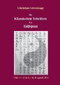 Die Klassischen Schriften des Taijiquan: Theorie - Praxis - Kulturgeschichte