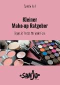 Kleiner Make-up Ratgeber: Tipps & Tricks f?r jede Frau