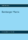 Bamberger Matrix: Ein kleines Buch ?ber Dreiecke