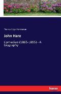 John Hare: Comedian (1865-1895) - A biography