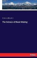 The Science of Road Making