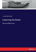 Concerning the Church: Course of Sermons