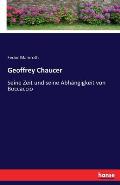 Geoffrey Chaucer: Seine Zeit und seine Abh?ngigkeit von Boccaccio