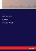 Orion: Zweiter Band