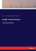 Leedle Yawcob Strauss: And Other Poems
