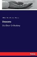 Deacons: Out Door Orthodoxy