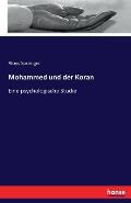 Mohammed und der Koran: Eine psychologische Studie