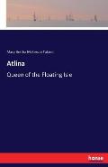 Atlina: Queen of the Floating Isle