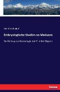 Embryologische Studien an Medusen: Ein Beitrag zur Genealogie der Primitiv-Organe