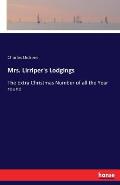 Mrs. Lirriper's Lodgings: The Extra Christmas Number of all the Year round