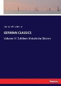 German Classics: Volume IV: Schillers Historische Skizzen