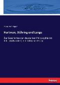 Hartman, D?hring und Lange: Zur Geschichte der deutschen Philosophie im XIX. Jahrhundert; ein kritischer Essay
