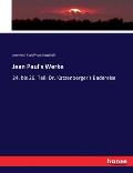 Jean Paul's Werke: 24. bis 26. Teil: Dr. Katzenberger's Badereise