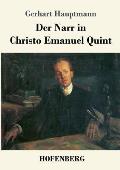 Der Narr in Christo Emanuel Quint: Roman