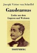 Gaudeamus: Lieder aus dem Engeren und Weiteren