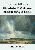 Historische Erz?hlungen aus Schleswig-Holstein