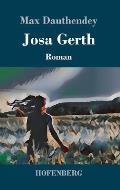 Josa Gerth: Roman