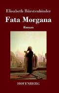 Fata Morgana: Roman